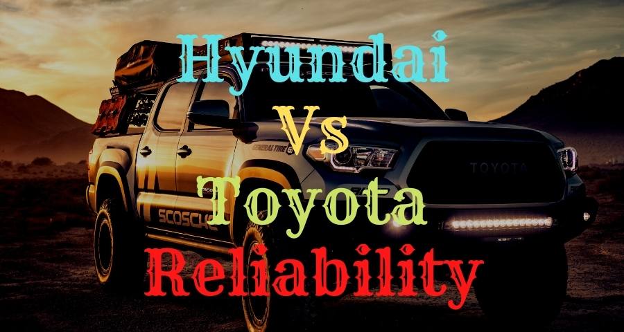 Compare Hyundai Vs Toyota Which One Is Best MotorBeast